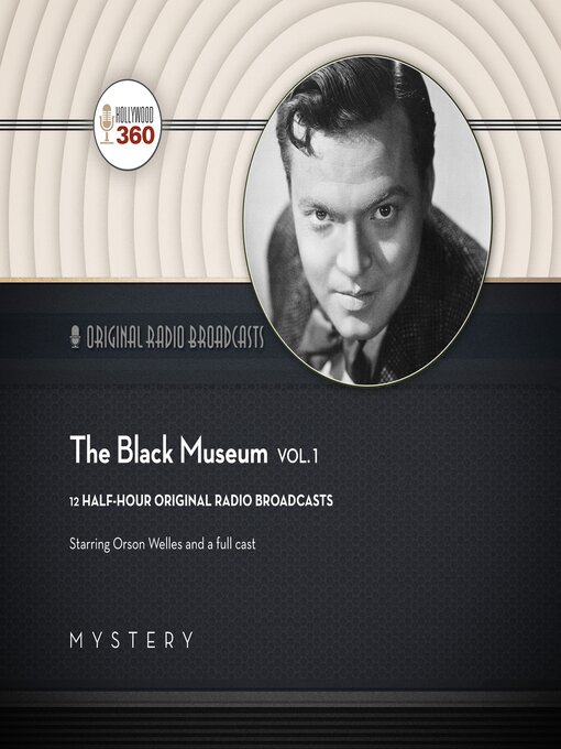 Title details for The Black Museum, Volume 1 by Hollywood 360 - Available